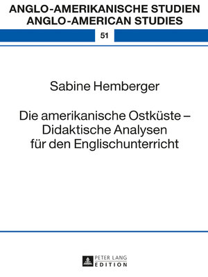 cover image of Die amerikanische Ostkueste – Didaktische Analysen fuer den Englischunterricht